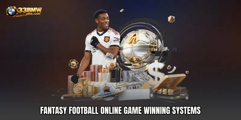 Fantasy Football online game Winning Systems